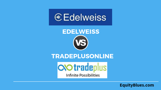 edelweiss-vs-tradeplusonline
