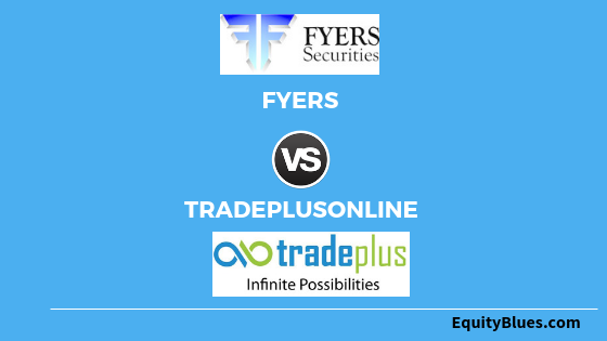 fyers-vs-tradeplusonline