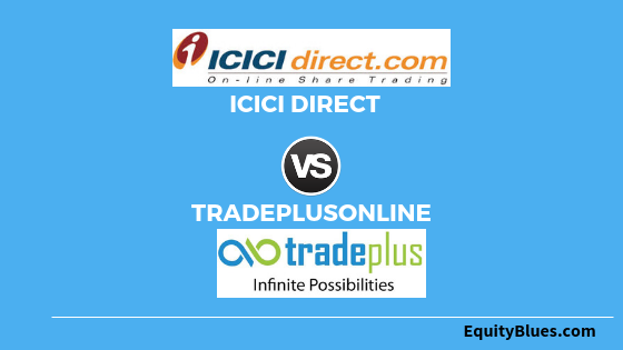 icicidirect-vs-tradeplusonline-1