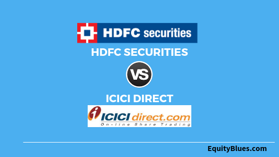 Hdfc Securities Vs Icici Direct Side By Side Comparison How They Equate 7298