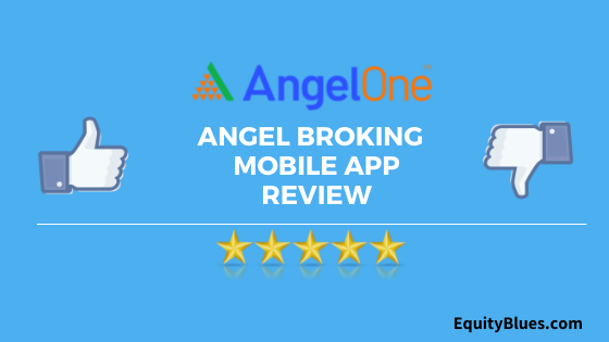 angel-one-broking-mobile-app-review